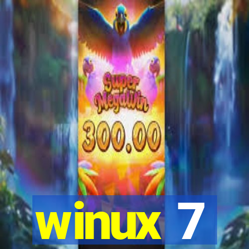 winux 7